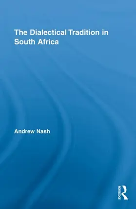 The Dialectical Tradition in South Africa
