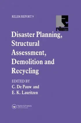 Disaster Planning, Structural Assessment, Demolition and Recycling