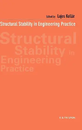 Structural Stability in Engineering Practice