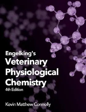 Engelking's Textbook of Veterinary Physiological Chemistry