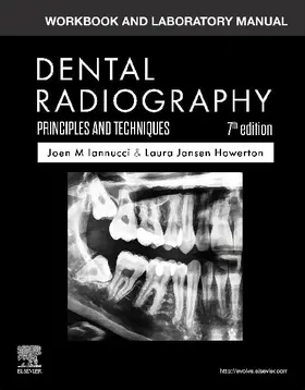 Workbook and Laboratory Manual for Dental Radiography