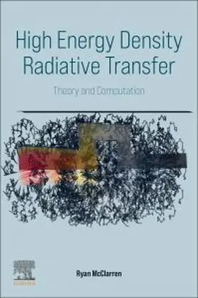 High Energy Density Radiative Transfer