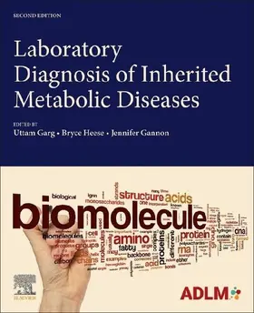 Laboratory Diagnosis of Inherited Metabolic Diseases