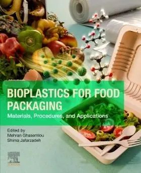 Bioplastics for Food Packaging