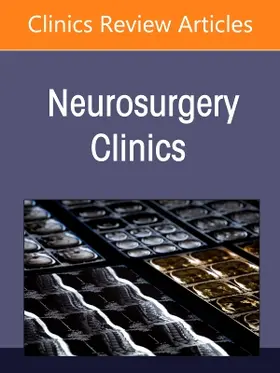 Intramedullary Spinal Cord Tumors, An Issue of Neurosurgery Clinics of North America