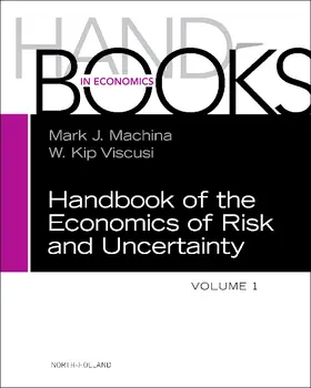 Handbook of the Economics of Risk and Uncertainty
