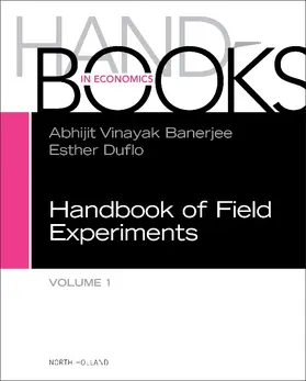 Handbook of Field Experiments, Volume 1