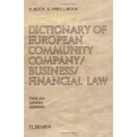 Elsevier's Dictionary of European Community Company/Business/Financial Law