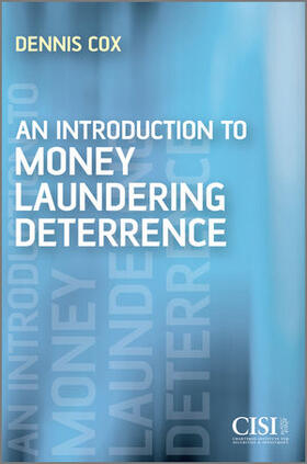 An Introduction to Money Laundering Deterrence