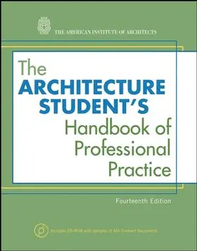 The Architecture Student's Handbook of Professional Practice [With CDROM]