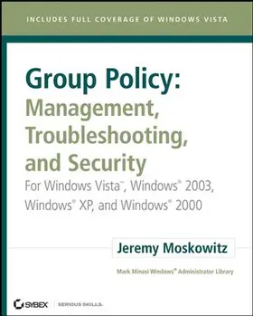 Group Policy: Management, Troubleshooting, and Security