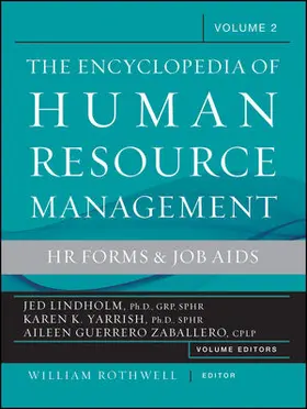 The Encyclopedia of Human Resource Management, Volume 2: HR Forms and Job AIDS