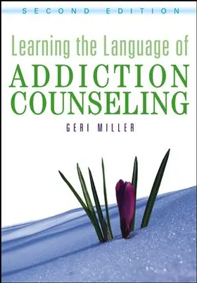 Learning the Language of Addiction Counseling