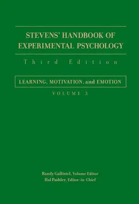 Stevens' Handbook of Experimental Psychology, Learning, Motivation, and Emotion