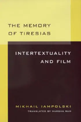 The Memory of Tiresias- Intertextuality & Film (Paper)