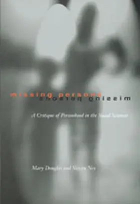 Missing Persons - A Critique of the Social Sciences