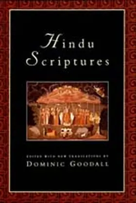 Hindu Scriptures: Edited with New Translations by the Author