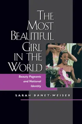 The Most Beautiful Girl in the World - Beauty Pageants & National Identity (Paper)
