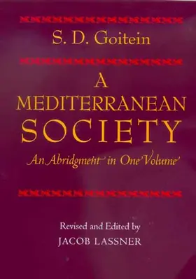 A Mediterranean Society - An Abridgement in One Volume