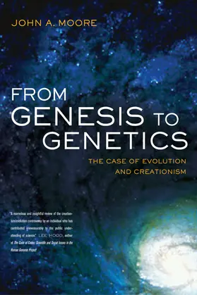 From Genesis to Genetics - The Case of Evolution and Creationism