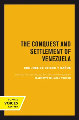 The Conquest and Settlement of Venezuela