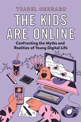 The Kids Are Online