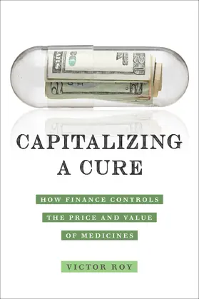 Capitalizing a Cure
