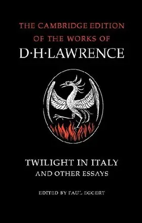 Twilight in Italy and Other Essays