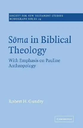 Soma in Biblical Theology