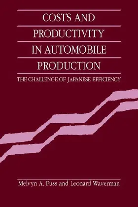 Costs and Productivity in Automobile Production
