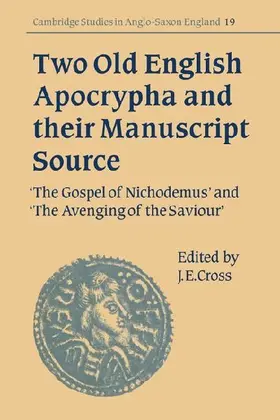 Two Old English Apocrypha and Their Manuscript Source