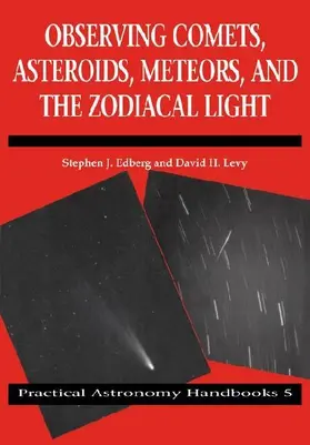 Observing Comets, Asteroids, Meteors, and the Zodiacal Light