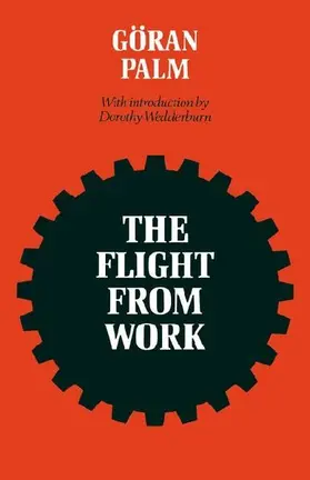 The Flight from Work