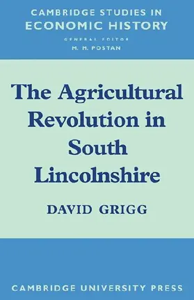 The Agricultural Revolution in South Lincolnshire