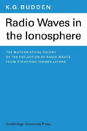 Radio Waves in the Ionosphere