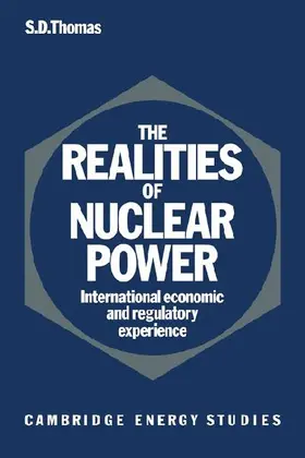 The Realities of Nuclear Power