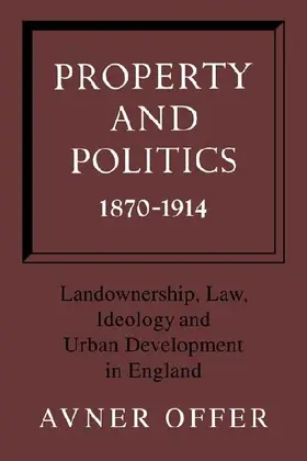 Property and Politics 1870 1914