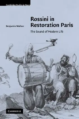 Rossini in Restoration Paris