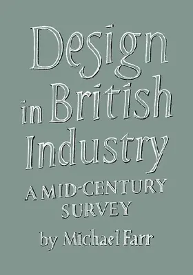 Design in British Industry