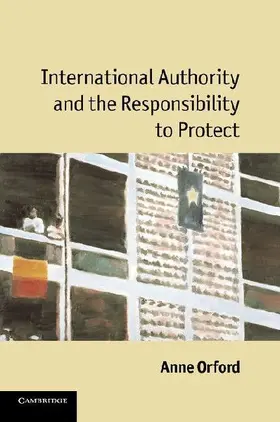 International Authority and the Responsibility to             Protect