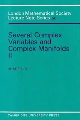 Several Complex Variables and Complex Manifolds