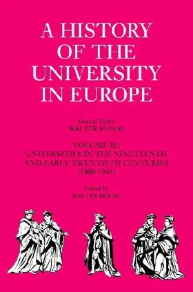 A History of the University in Europe