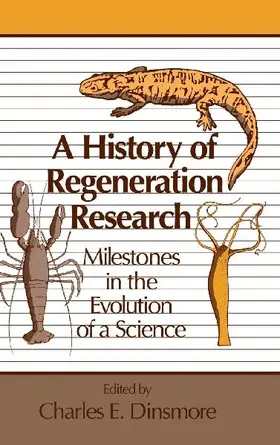 A History of Regeneration Research