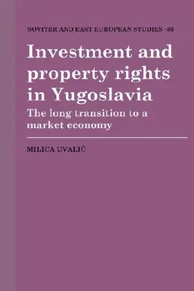 Investment and Property Rights in Yugoslavia