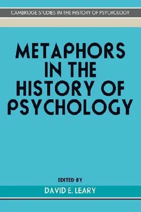 Metaphors in the History of Psychology