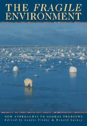 The Fragile Environment