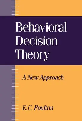 Behavioral Decision Theory