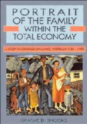 Portrait of the Family Within the Total Economy: A Study in Longrun Dynamics, Australia 1788 1990