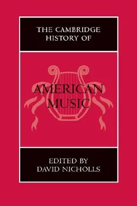 The Cambridge History of American Music