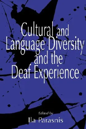Cultural and Language Diversity and the Deaf Experience